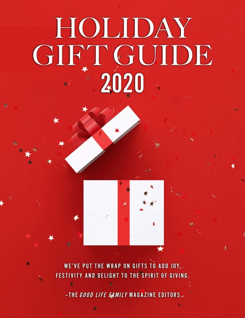 Holiday Gift Guide 2020 - Good Life Family Magazine